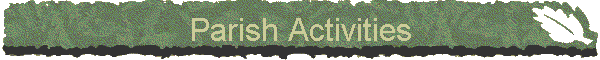 Parish Activities