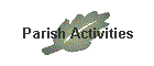 Parish Activities