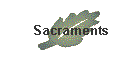 Sacraments