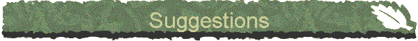 Suggestions